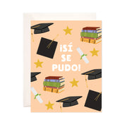 Sí Se Pudo Greeting Card - Spanish Graduation Card